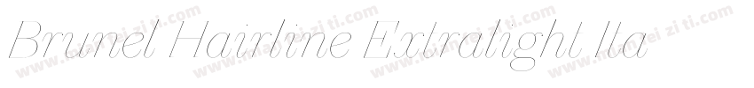 Brunel Hairline Extralight Italic字体转换